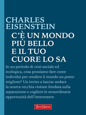 cover image of C'è un mondo più bello e il tuo cuore lo sa